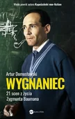 Biografie i autobiografie - Wygnaniec. 21 scen z życia Zygmunta Baumana - miniaturka - grafika 1