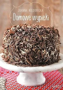 Domowe wypieki - Niedobecka Joanna - Ciasta, desery, wypieki - miniaturka - grafika 2