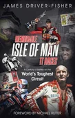 Książki o sporcie obcojęzyczne - James Driver-Fisher Memorable Isle of Man TT Races - miniaturka - grafika 1