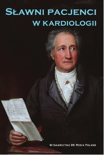 Sławni pacjenci w kardiologii - Historia świata - miniaturka - grafika 2