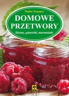 Książki kucharskie - RM Domowe przetwory - Walter Trausner - miniaturka - grafika 1