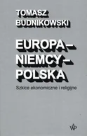 Ekonomia - Poznańskie Europa-Niemcy-Polska Szkice ekonomiczne i religijne - miniaturka - grafika 1