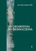 Religia i religioznawstwo - Karmelitów Bosych Od Objawienia do zjednoczenia - miniaturka - grafika 1