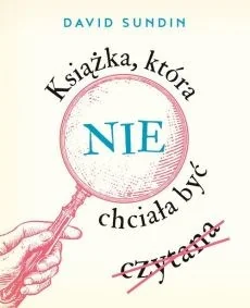 Książka która nie chciała być czytana - Literatura popularno naukowa dla młodzieży - miniaturka - grafika 2