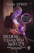 Fantasy - Siedem czarnych mieczy. Upadek imperiów. Tom 1 - miniaturka - grafika 1