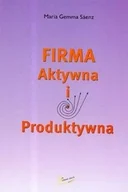 Biznes - Firma aktywna i produktywna - Saenz Gemma Maria - miniaturka - grafika 1