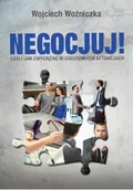 Biznes - Negocjuj czyli jak zwyciężać w codziennych sytuacjach Używana - miniaturka - grafika 1