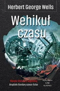 Wehikuł czasu - Wells Herbert George - Fantasy - miniaturka - grafika 2