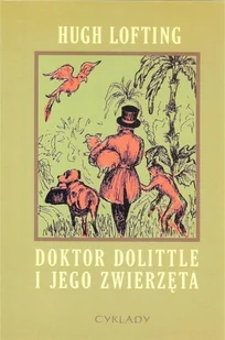 Lofting Hugh Doktor Dolittle i jego zwierzęta - Lektury szkoła podstawowa - miniaturka - grafika 2