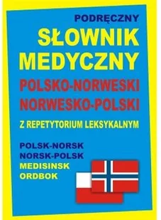 Level Trading Podręczny słownik medyczny polsko-norweski, norwesko-polski z repetytorium leksykalnym - Monika Tiepner - Pozostałe języki obce - miniaturka - grafika 2
