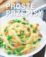 Diety, zdrowe żywienie - Olesiejuk Sp. z o.o. Proste przepisy - Praca zbiorowa - miniaturka - grafika 1