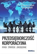 Zarządzanie - Przedsiębiorczosć korporacyjna - Czaja Izabela, Kozień Ewa - miniaturka - grafika 1