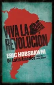 Obcojęzyczne książki historyczne - Eric Hobsbawm Viva la Revolucion - miniaturka - grafika 1