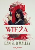 Thrillery - WIEŻA ARCHIWUM CHECQUY TOM 1 DANIEL OMALLEY - miniaturka - grafika 1