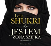 Proza obcojęzyczna - Laila Shukri Jestem żoną szejka CD - miniaturka - grafika 1
