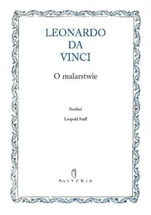 Leonardo da Vinci O malarstwie - Eseje Leonardo da Vinci O malarstwie - Eseje - miniaturka - grafika 2