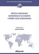 Podręczniki dla szkół wyższych - Wydawnictwo Adam Marszałek Kryzys liberalnej demokracji w Europie i próby jego zażegnania - (red.) Szymon Ossowski - miniaturka - grafika 1