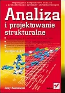 Książki o programowaniu - Analiza i projektowanie strukturalne Wydanie III Jerzy Roszkowski - miniaturka - grafika 1
