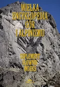Encyklopedie i leksykony - Stapis Wielka encyklopedia gór i alpinizmu. Tom 7. Suplement, słownik, indeks Jan Kiełkowski, Maria Kiełkowska - miniaturka - grafika 1