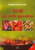 Książki kucharskie - Grill na wiele sposobów - miniaturka - grafika 1