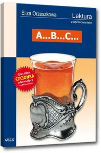 Greg A...B...C... Eliza Orzeszkowa - Opowiadania - miniaturka - grafika 3