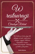 Felietony i reportaże - W RESTAURACJI CHRISTOPH RIBBAT - miniaturka - grafika 1