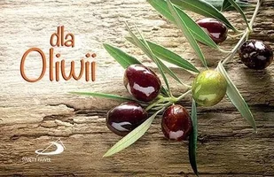 Imiona - Dla Oliwii - Aforyzmy i sentencje - miniaturka - grafika 2