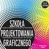 Grafika i DTP - Arkady Szkoła projektowania graficznego. Zasady i praktyka, nowe programy i technologie - David Dabner, Stewart Sandra, Zempol Eric - miniaturka - grafika 1