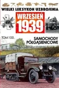 Historia świata - Samochody półgąsienicowe - Praca zbiorowa - miniaturka - grafika 1