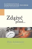 Felietony i reportaże - Koinonia Zdążyć przed... - Schmierer Don, Gilbert Lela - miniaturka - grafika 1