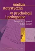 Psychologia - Analiza statystyczna w psychologii i pedagogice - George Ferguson, Yoshio Takane - miniaturka - grafika 1