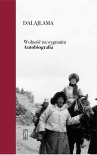 Wolność na wygnaniu Autobiografia - Wywiady, wspomnienia - miniaturka - grafika 2