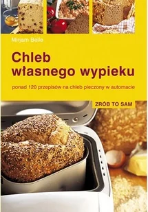 Multico Chleb własnego wypieku - Wysyłka od 3,99 - Kuchnia polska - miniaturka - grafika 3