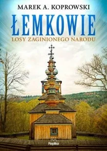Łemkowie Losy zaginionego narodu - Historia świata - miniaturka - grafika 2