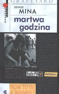 Foksal Denise Mina Martwa godzina - Literatura przygodowa Foksal Denise Mina Martwa godzina - Literatura przygodowa - miniaturka - grafika 2
