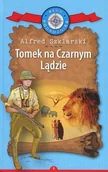 Lektury szkoła podstawowa - Muza Alfred Szklarski Tomek na Czarnym Lądzie. Kolekcja: Klub Podróżnika. Tom 4 - miniaturka - grafika 1