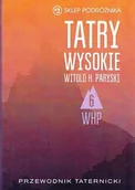 Przewodniki - Sklep Podróżnika Tatry Wysokie część 6 - miniaturka - grafika 1