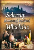 Książki kucharskie - Pascal Carreiro Suzanne Sekrety domowej kuchni Włochów - miniaturka - grafika 1