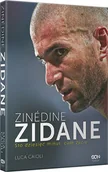 Ludzie sportu - Zinedine Zidane. Sto dziesięć minut, całe życie - miniaturka - grafika 1