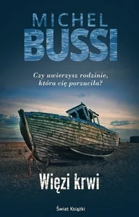Michel Bussi Więzi krwi - Proza obcojęzyczna - miniaturka - grafika 2