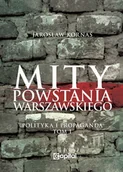 Historia świata - Capital Mity Powstania Warszawskiego. Propaganda i polityka KORNAŚ JAROSŁAW - miniaturka - grafika 1