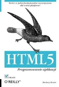 Helion Kessin Zachary HTML5 Programowanie aplikacji - Książki o programowaniu - miniaturka - grafika 2