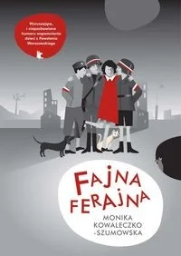 Fajna Ferajna - Literatura popularno naukowa dla młodzieży - miniaturka - grafika 2