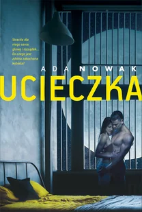 Ucieczka - Opowiadania Ucieczka - Opowiadania - miniaturka - grafika 2