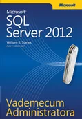 Bazy danych - Vademecum administratora Microsoft SQL Server 2012 - miniaturka - grafika 1