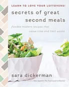 Obcojęzyczne książki kulinarne - Sara Dickerman Secrets of Great Second Meals - miniaturka - grafika 1