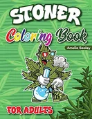 Pozostałe książki - Amelia Sealey Stoner Coloring Book for Adults: Cannabis Coloring Book, Trippy Coloring Books for Adults Relaxation and Stress Relief - miniaturka - grafika 1