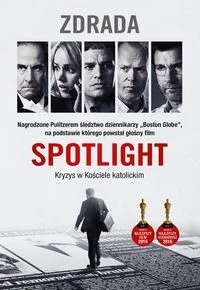 Spotlight. Zdrada - Felietony i reportaże - miniaturka - grafika 2