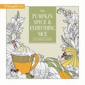 Albumy obcojęzyczne - Thomas Nelson Pumpkin Spice and Everything Nice Coloring Book - miniaturka - grafika 1