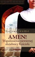 Biografie i autobiografie - Bellona Siostra Jesme Amen. Wspomnienia niewiernej służebnicy kościoła - miniaturka - grafika 1
